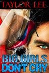 BigGirlsDontCry-TaylorLee-small